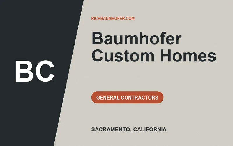 Baumhofer Custom Homes in Sacramento, California