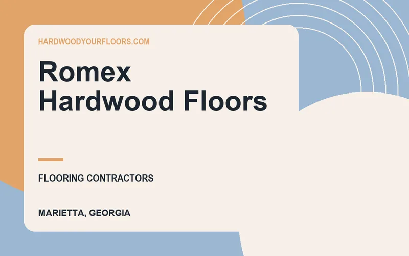 Romex Hardwood Floors in Marietta, Georgia