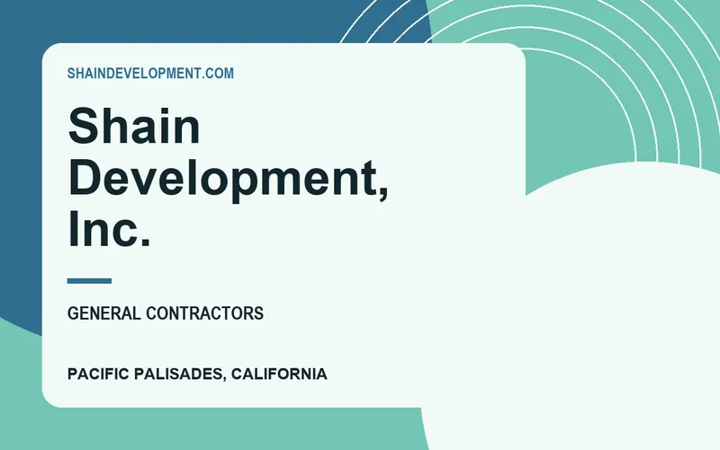 Shain Development, Inc. in Pacific Palisades, California