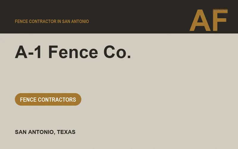 A-1 Fence Co. in San Antonio, Texas