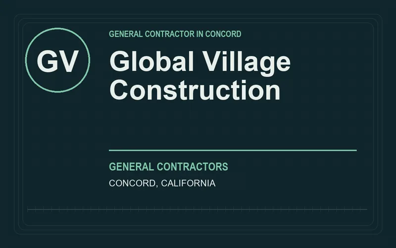 Global Village Construction in Concord, California
