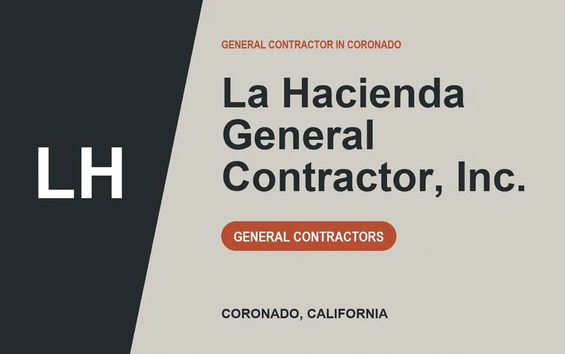 La Hacienda General Contractor, Inc. in Coronado, California