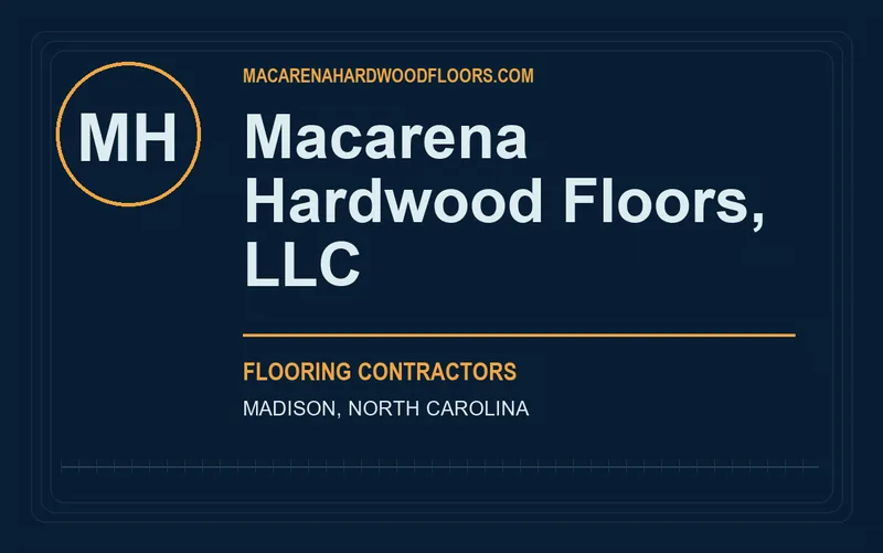 Macarena Hardwood Floors, LLC in Madison, North Carolina
