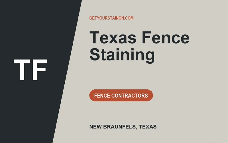 Texas Fence Staining in New Braunfels, Texas
