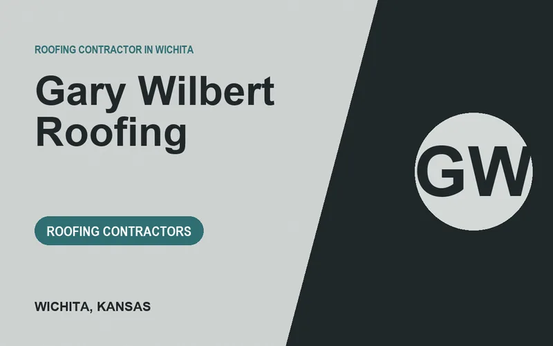 Gary Wilbert Roofing in Wichita, Kansas