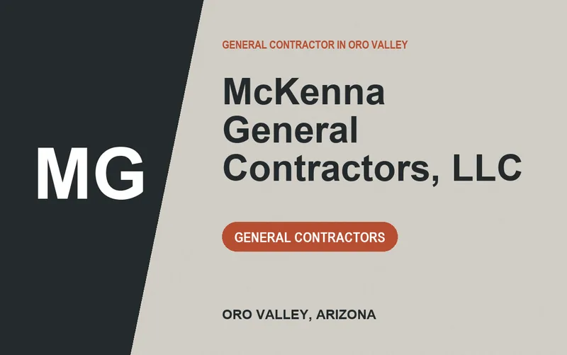 McKenna General Contractors, LLC in Oro Valley, Arizona
