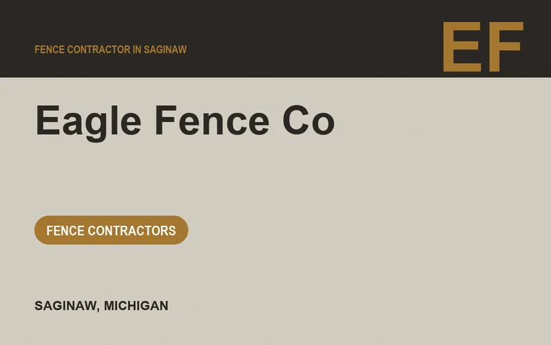 Eagle Fence Co in Saginaw, Michigan