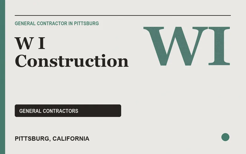 W I Construction in Pittsburg, California