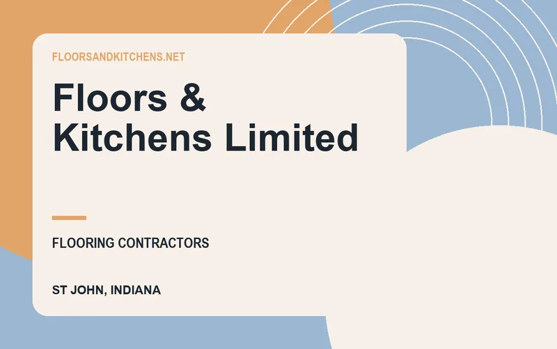 Floors & Kitchens Limited in St John, Indiana