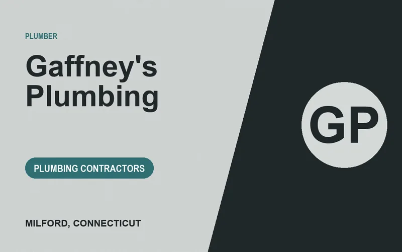 Gaffney's Plumbing in Milford, Connecticut