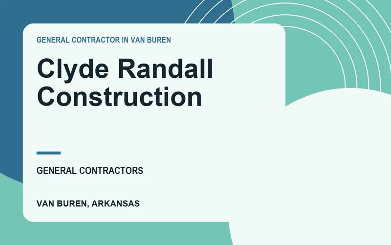 Clyde Randall Construction in Van Buren, Arkansas