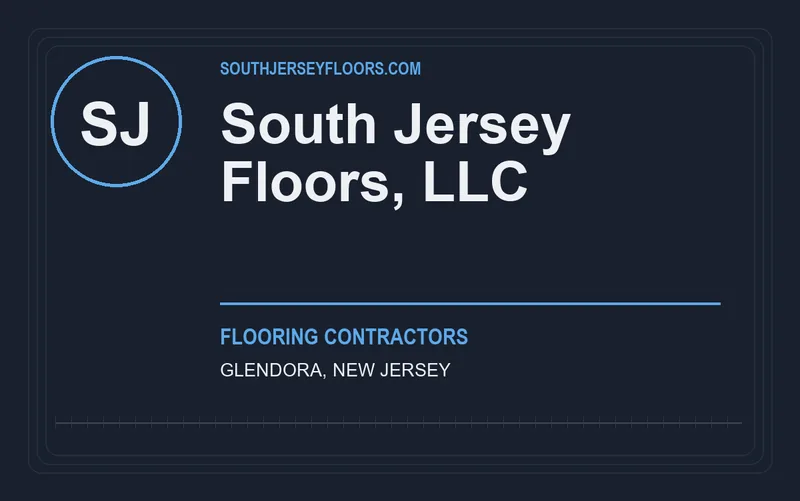 SOUTH JERSEY FLOORS, LLC in Glendora, New Jersey