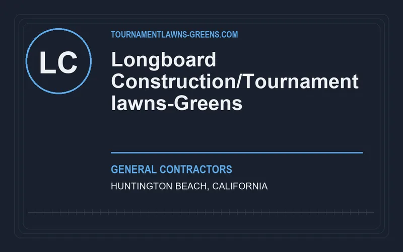 Longboard Construction/Tournament lawns-Greens in Huntington Beach, California