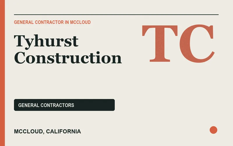 Tyhurst Construction in McCloud, California