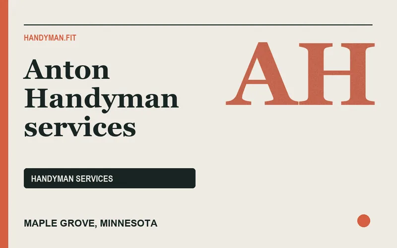 Anton Handyman services in Maple Grove, Minnesota