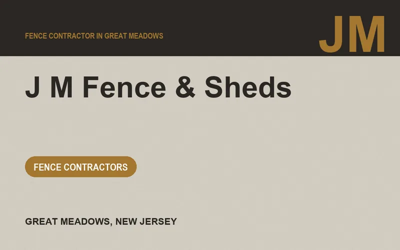 J M Fence & Sheds in Great Meadows, New Jersey