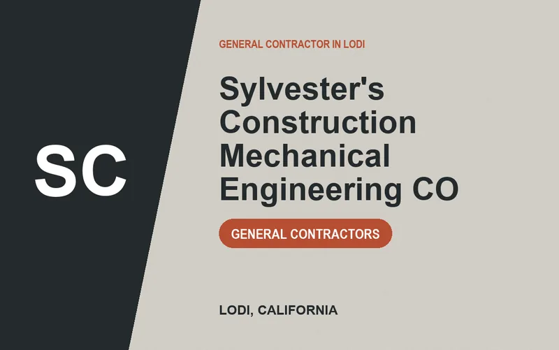 Sylvester's Construction Mechanical Engineering CO in Lodi, California