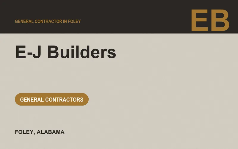E-J Builders in Foley, Alabama