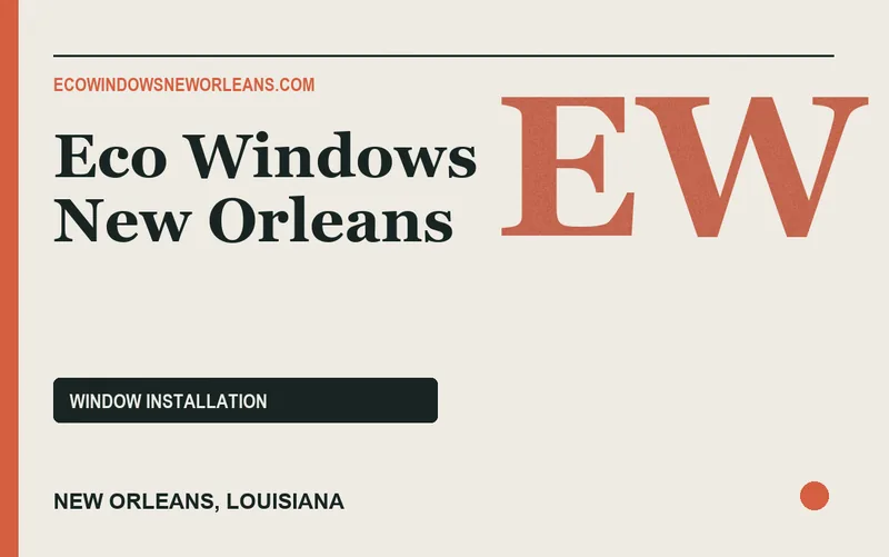 Eco Windows New Orleans in New Orleans, Louisiana