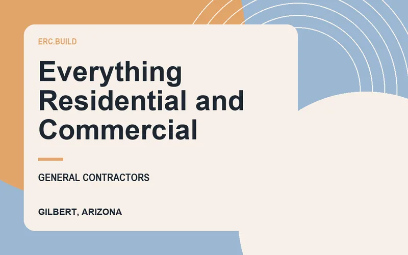Everything Residential and Commercial in Gilbert, Arizona