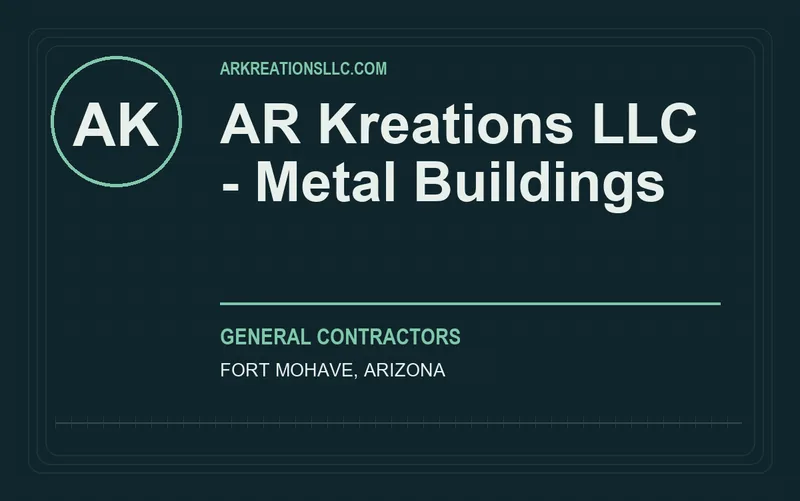AR Kreations LLC - Metal Buildings in Fort Mohave, Arizona