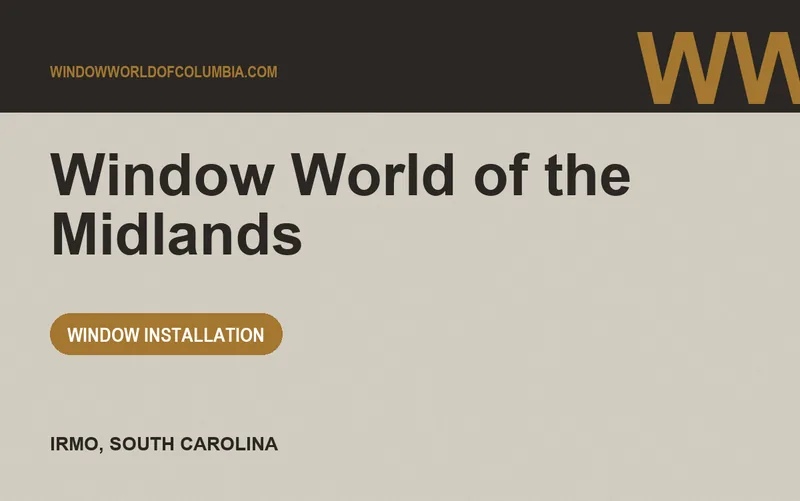 Window World of the Midlands in Irmo, South Carolina
