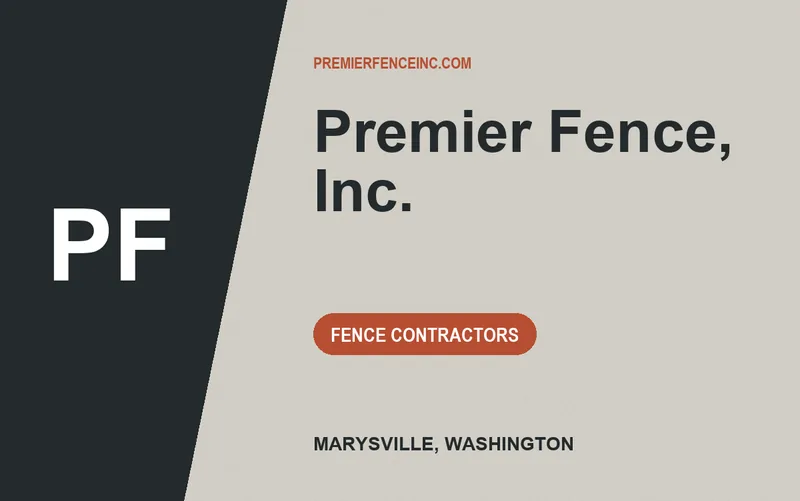 Premier Fence, Inc. in Marysville, Washington