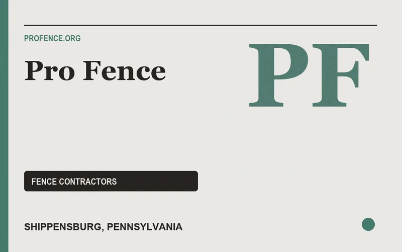 Pro Fence in Shippensburg, Pennsylvania