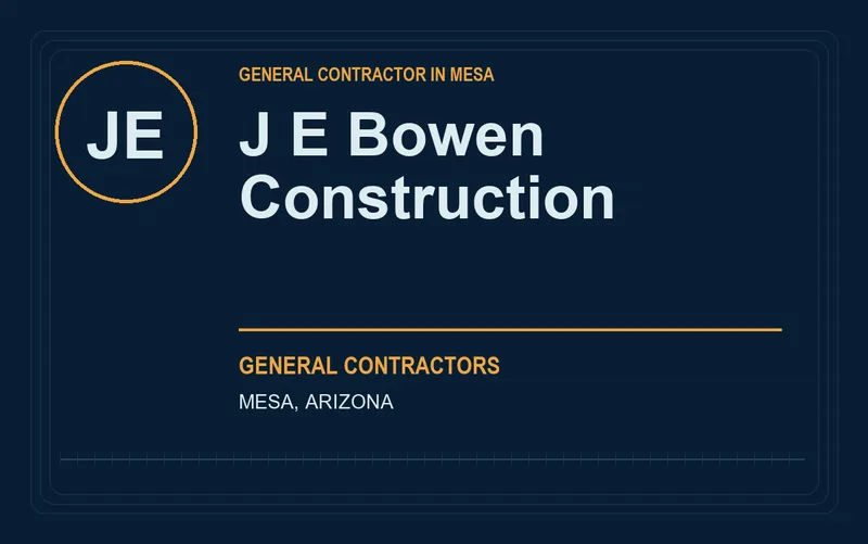 J E Bowen Construction in Mesa, Arizona