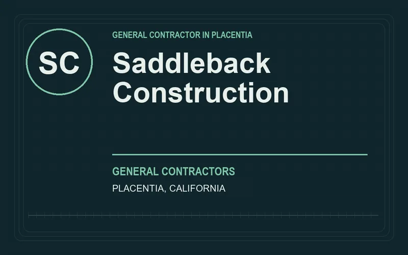 Saddleback Construction in Placentia, California
