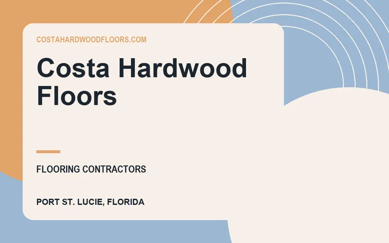 Costa Hardwood Floors in Port St. Lucie, Florida