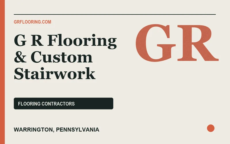 G R Flooring & Custom Stairwork in Warrington, Pennsylvania