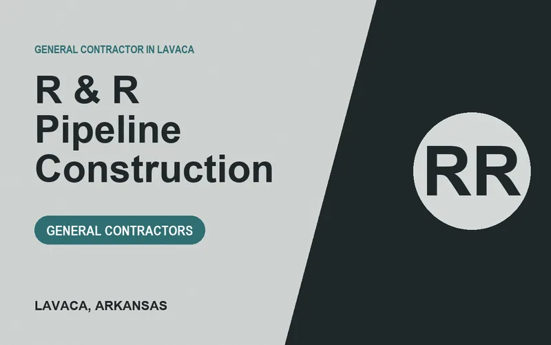R & R Pipeline Construction in Lavaca, Arkansas
