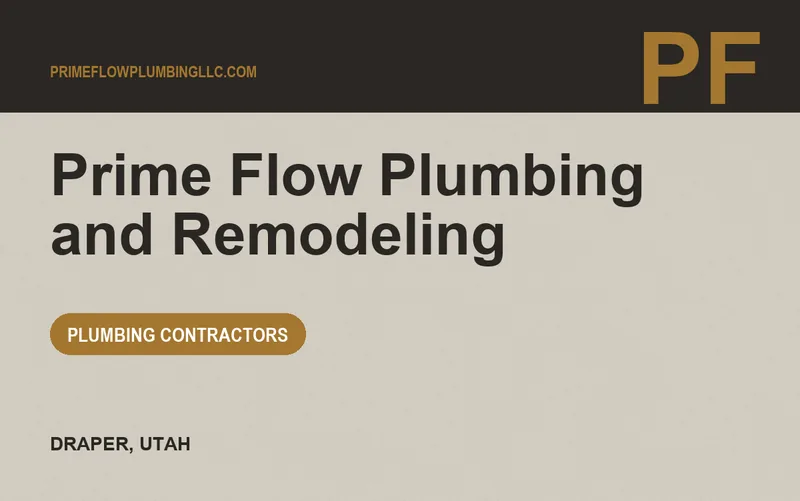 Prime Flow Plumbing and Remodeling in Draper, Utah