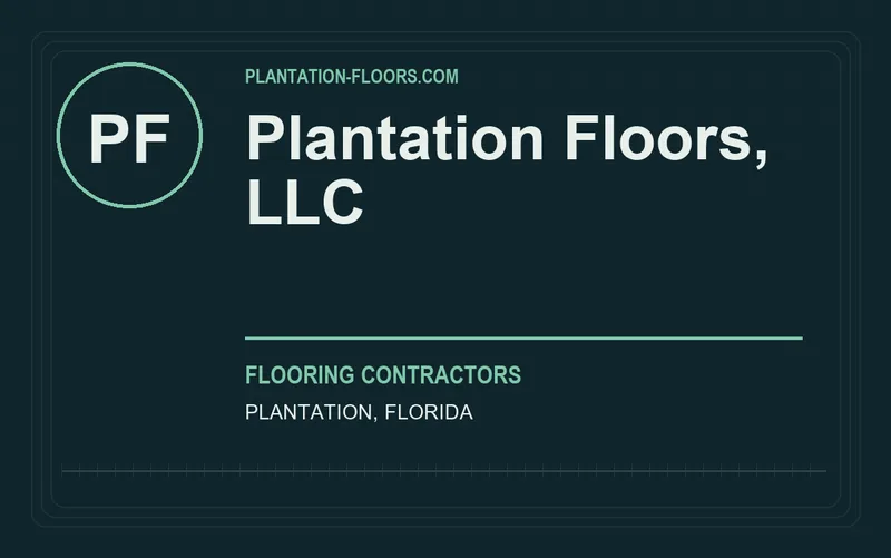 Plantation Floors, LLC in Plantation, Florida