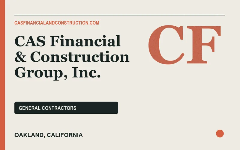 CAS Financial & Construction Group, Inc. in Oakland, California