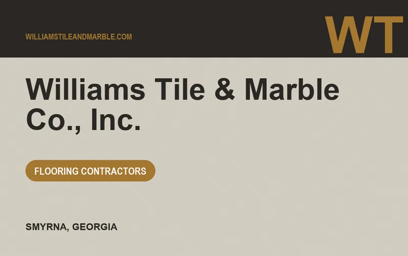 Williams Tile & Marble Co., Inc. in Smyrna, Georgia