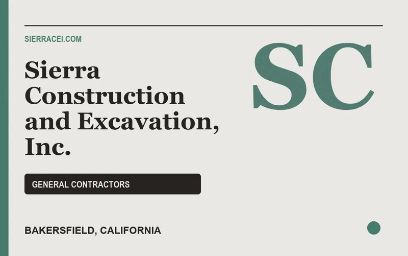 Sierra Construction and Excavation, Inc. in Bakersfield, California