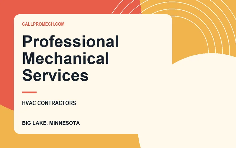 Professional Mechanical Services in Big Lake, Minnesota