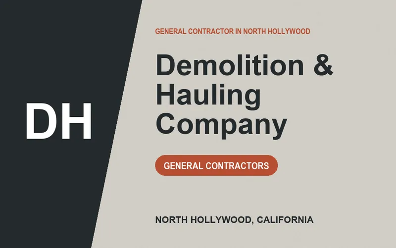 Demolition & Hauling Company in North Hollywood, California