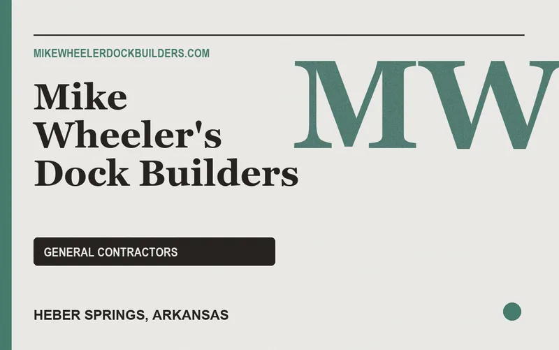 Mike Wheeler's Dock Builders in Heber Springs, Arkansas