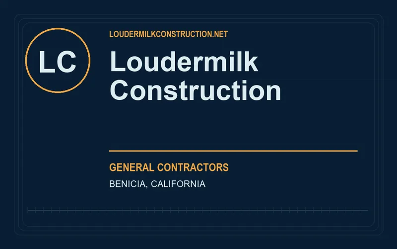 Loudermilk Construction in Benicia, California