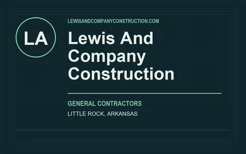 Lewis And Company Construction in Little Rock, Arkansas