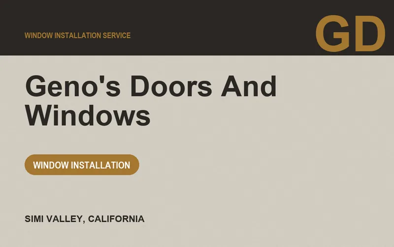 Geno's Doors And Windows in Simi Valley, California
