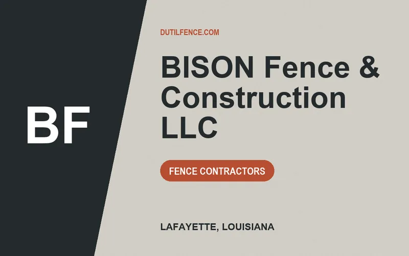 BISON Fence & Construction LLC in Lafayette, Louisiana