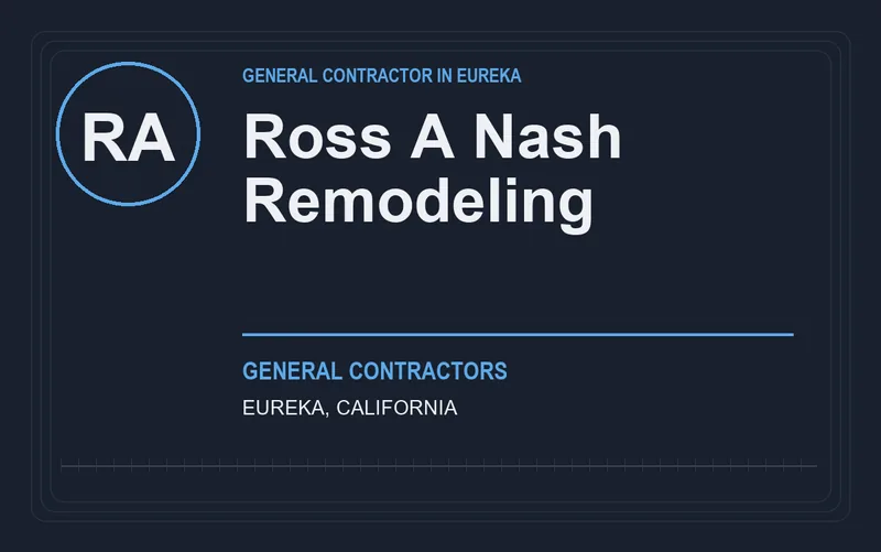 Ross A Nash Remodeling in Eureka, California
