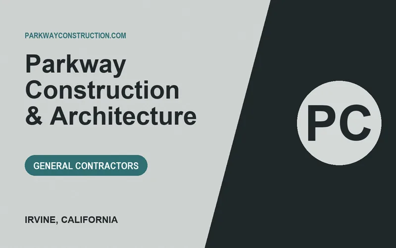 Parkway Construction & Architecture in Irvine, California
