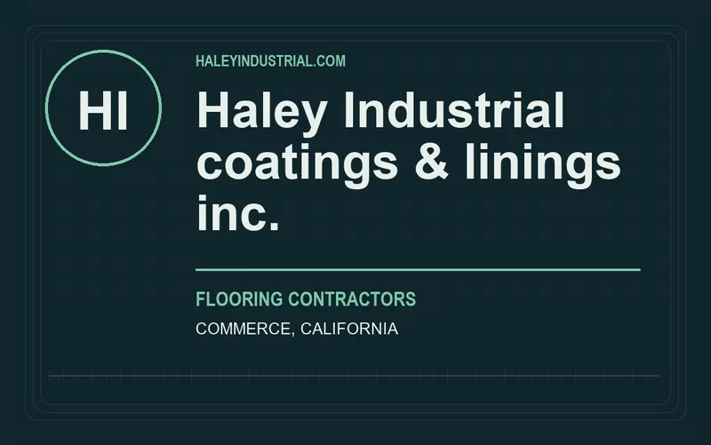 Haley Industrial coatings & linings inc. in Commerce, California