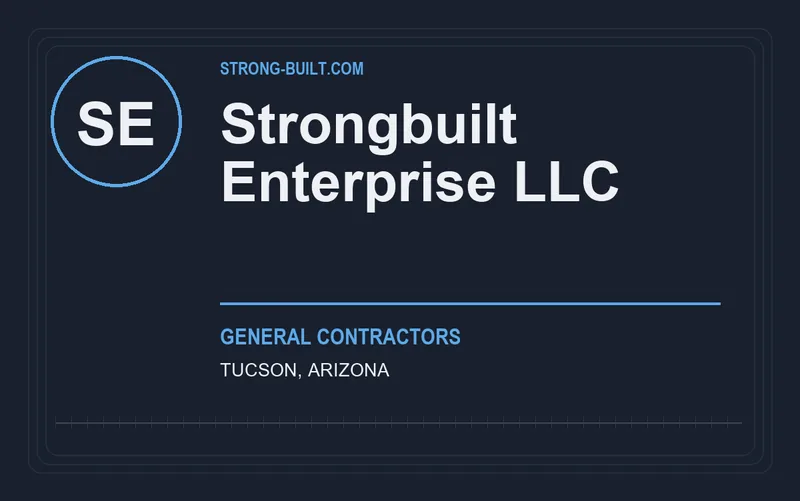 Strongbuilt Enterprise LLC in Tucson, Arizona
