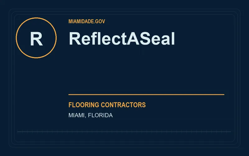 ReflectASeal in Miami, Florida